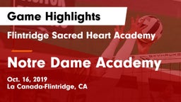 Flintridge Sacred Heart Academy vs Notre Dame Academy Game Highlights - Oct. 16, 2019