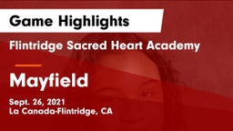 Flintridge Sacred Heart Academy vs Mayfield Game Highlights - Sept. 26, 2021