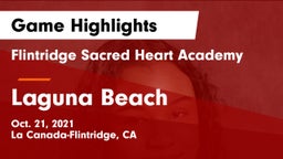 Flintridge Sacred Heart Academy vs Laguna Beach  Game Highlights - Oct. 21, 2021