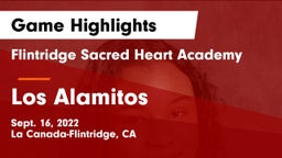 Flintridge Sacred Heart Academy vs Los Alamitos  Game Highlights - Sept. 16, 2022