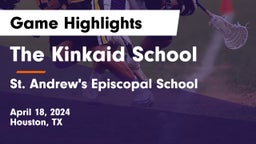 The Kinkaid School vs St. Andrew's Episcopal School Game Highlights - April 18, 2024