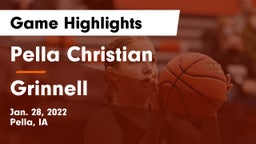 Pella Christian  vs Grinnell  Game Highlights - Jan. 28, 2022