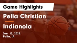 Pella Christian  vs Indianola  Game Highlights - Jan. 13, 2023