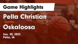 Pella Christian  vs Oskaloosa  Game Highlights - Jan. 20, 2023