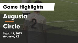 Augusta  vs Circle  Game Highlights - Sept. 19, 2023