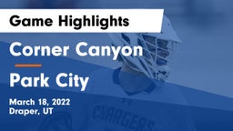 Corner Canyon  vs Park City  Game Highlights - March 18, 2022