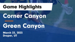 Corner Canyon  vs Green Canyon  Game Highlights - March 23, 2023