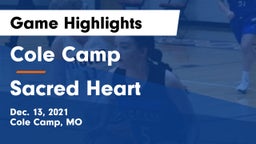 Cole Camp  vs Sacred Heart  Game Highlights - Dec. 13, 2021