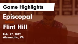 Episcopal  vs Flint Hill  Game Highlights - Feb. 27, 2019
