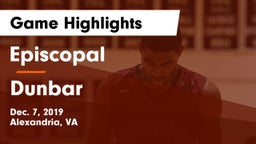 Episcopal  vs Dunbar Game Highlights - Dec. 7, 2019