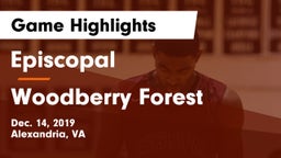 Episcopal  vs Woodberry Forest  Game Highlights - Dec. 14, 2019