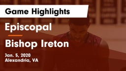 Episcopal  vs Bishop Ireton  Game Highlights - Jan. 5, 2020