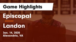 Episcopal  vs Landon  Game Highlights - Jan. 14, 2020