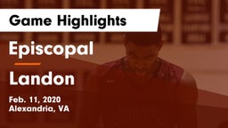 Episcopal  vs Landon  Game Highlights - Feb. 11, 2020