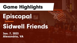 Episcopal  vs Sidwell Friends  Game Highlights - Jan. 7, 2023