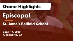 Episcopal  vs St. Anne's-Belfield School Game Highlights - Sept. 17, 2019
