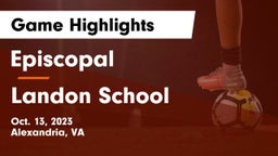 Episcopal  vs Landon School Game Highlights - Oct. 13, 2023