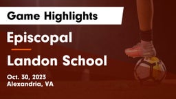 Episcopal  vs Landon School Game Highlights - Oct. 30, 2023