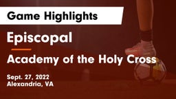 Episcopal  vs Academy of the Holy Cross Game Highlights - Sept. 27, 2022