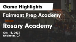 Fairmont Prep Academy vs Rosary Academy Game Highlights - Oct. 18, 2023