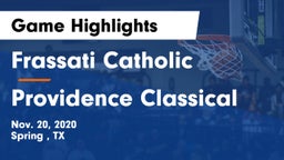 Frassati Catholic  vs Providence Classical Game Highlights - Nov. 20, 2020