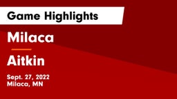 Milaca  vs Aitkin  Game Highlights - Sept. 27, 2022