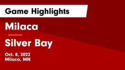 Milaca  vs Silver Bay Game Highlights - Oct. 8, 2022