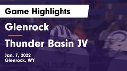 Glenrock  vs Thunder Basin JV Game Highlights - Jan. 7, 2022