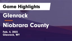 Glenrock  vs Niobrara County  Game Highlights - Feb. 4, 2023