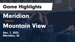 Meridian  vs Mountain View  Game Highlights - Dec. 7, 2023