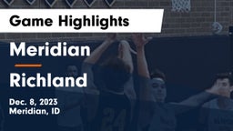 Meridian  vs Richland  Game Highlights - Dec. 8, 2023
