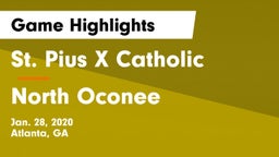 St. Pius X Catholic  vs North Oconee  Game Highlights - Jan. 28, 2020