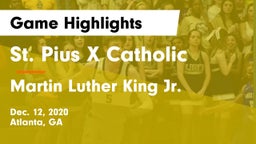St. Pius X Catholic  vs Martin Luther King Jr.  Game Highlights - Dec. 12, 2020