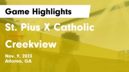 St. Pius X Catholic  vs Creekview  Game Highlights - Nov. 9, 2023