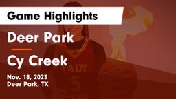 Deer Park  vs Cy Creek Game Highlights - Nov. 18, 2023