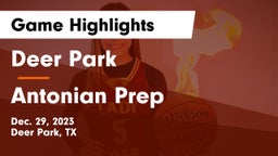 Deer Park  vs Antonian Prep  Game Highlights - Dec. 29, 2023
