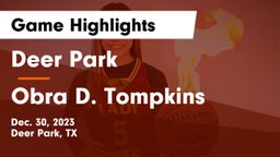Deer Park  vs Obra D. Tompkins  Game Highlights - Dec. 30, 2023