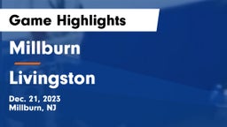 Millburn  vs Livingston  Game Highlights - Dec. 21, 2023