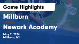 Millburn  vs Newark Academy Game Highlights - May 2, 2024