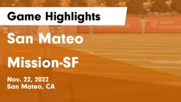 San Mateo  vs Mission-SF Game Highlights - Nov. 22, 2022