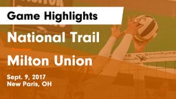 National Trail  vs Milton Union Game Highlights - Sept. 9, 2017