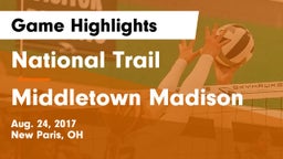 National Trail  vs Middletown Madison Game Highlights - Aug. 24, 2017