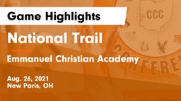 National Trail  vs Emmanuel Christian Academy Game Highlights - Aug. 26, 2021