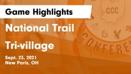 National Trail  vs Tri-village  Game Highlights - Sept. 23, 2021