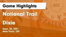 National Trail  vs Dixie  Game Highlights - Sept. 28, 2021