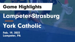 Lampeter-Strasburg  vs York Catholic Game Highlights - Feb. 19, 2022
