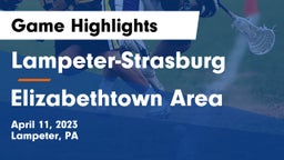 Lampeter-Strasburg  vs Elizabethtown Area  Game Highlights - April 11, 2023