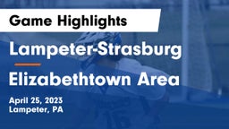 Lampeter-Strasburg  vs Elizabethtown Area  Game Highlights - April 25, 2023