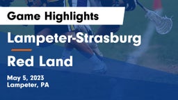 Lampeter-Strasburg  vs Red Land  Game Highlights - May 5, 2023