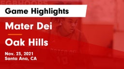 Mater Dei  vs Oak Hills  Game Highlights - Nov. 23, 2021